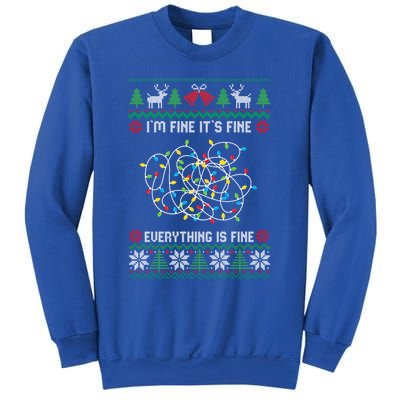 IM Fine Its Fine Everything Is Fine Ugly Christmas Sweater Gift Sweatshirt