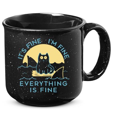 It's Fine I'm Fine Everything Is Fine 15oz Campfire Ceramic Mug
