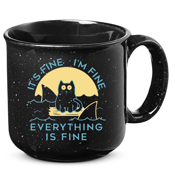 It's Fine I'm Fine Everything Is Fine 15oz Campfire Ceramic Mug