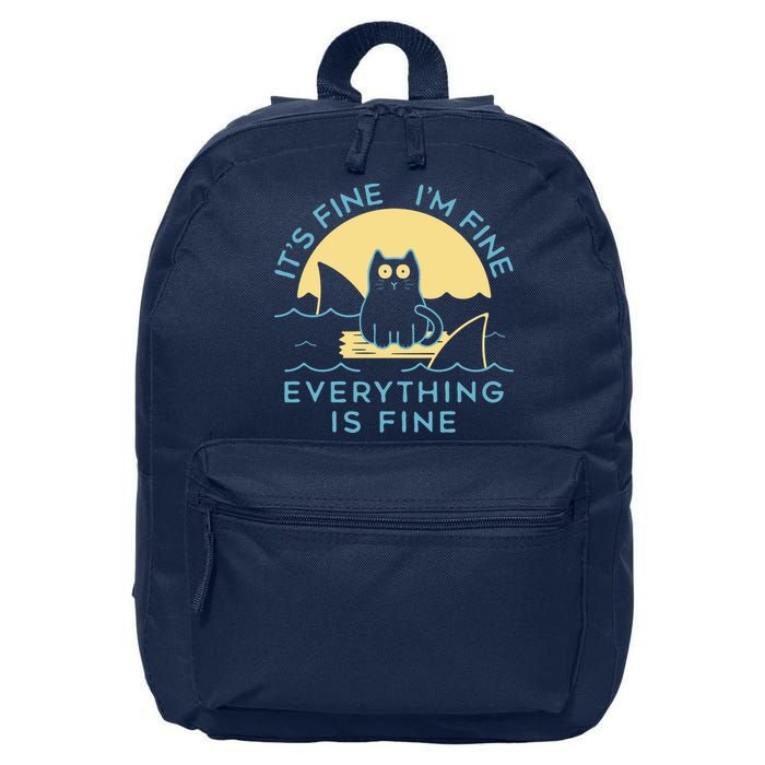 It's Fine I'm Fine Everything Is Fine 16 in Basic Backpack