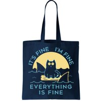 It's Fine I'm Fine Everything Is Fine Bag