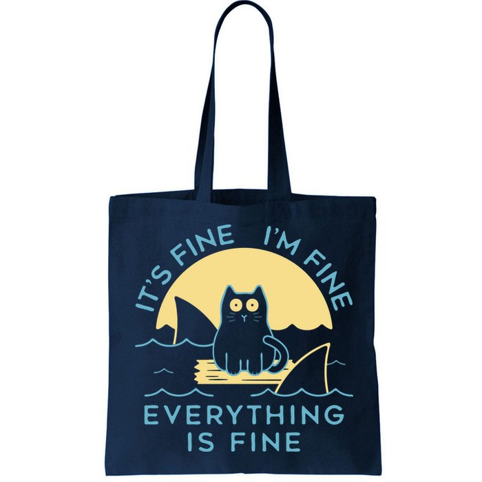 It's Fine I'm Fine Everything Is Fine Bag