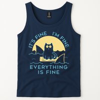 It's Fine I'm Fine Everything Is Fine Tank Top