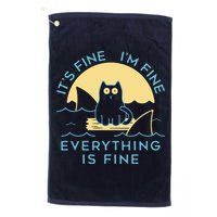 It's Fine I'm Fine Everything Is Fine Golf Towel