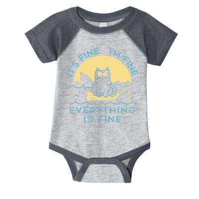 It's Fine I'm Fine Everything Is Fine Infant Baby Jersey Bodysuit