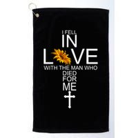I Fell In Love With The Man Who Died For Me Jesus Golf Towel