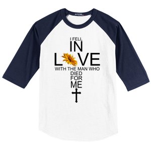 I Fell In Love With The Man Who Died For Me Jesus Baseball Sleeve Shirt