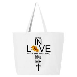 I Fell In Love With The Man Who Died For Me Jesus 25L Jumbo Tote