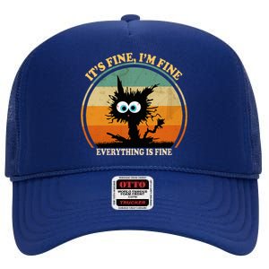 Its Fine Im Fine Everything Is Fine Funny Black Cat Women High Crown Mesh Back Trucker Hat