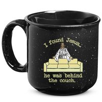 I Found Jesus... He Was Behind The Couch 15oz Campfire Ceramic Mug