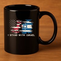 Israeli Flag Jewish Star Of David  I Stand With Israel  11oz C Handle Ceramic Mug