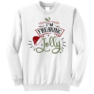 I'm Freaking Jolly Funny Xmas Santa Hat Sweatshirt