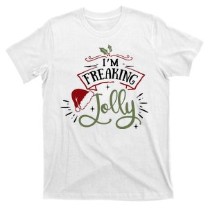 I'm Freaking Jolly Funny Xmas Santa Hat T-Shirt