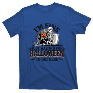 IM Fine Just Waiting For Halloween Funny Spooky Skeleton Gift T-Shirt