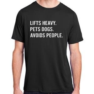 Ironpanda Fitness Lifts Heavy Pets Dogs Avoids People Adult ChromaSoft Performance T-Shirt