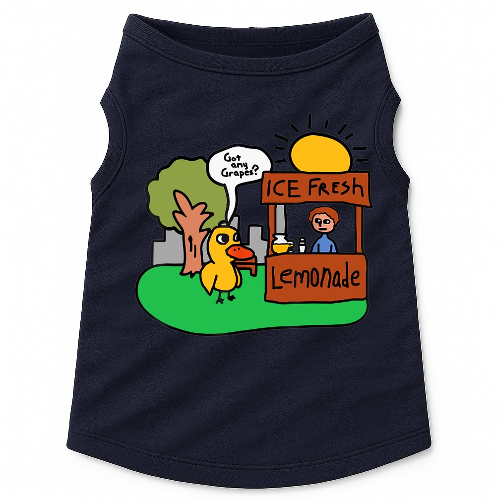 Ice Fresh Lemonade Got Any Grapes Duck Funny Gift Doggie Tank