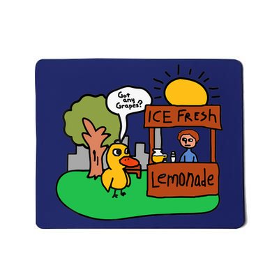 Ice Fresh Lemonade Got Any Grapes Duck Funny Gift Mousepad