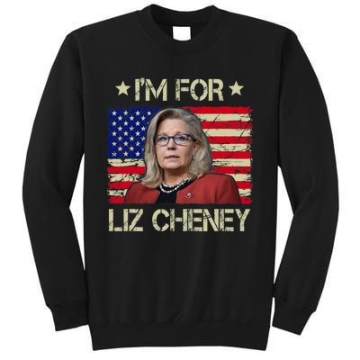 IM For Liz Cheney Liz Cheney For President 2024 Sweatshirt