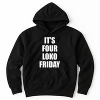 It’S Four Loko Friday And I Have A Gun Hoodie