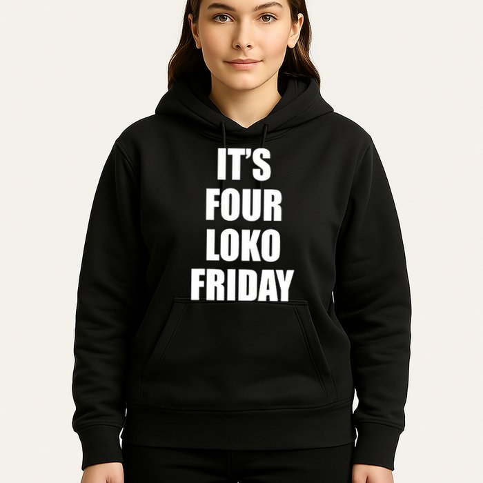 It’S Four Loko Friday And I Have A Gun Hoodie