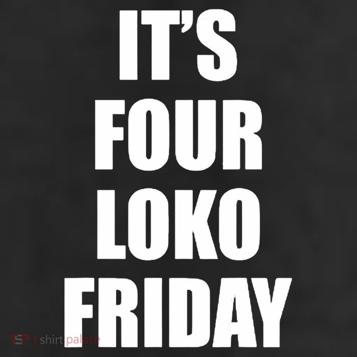It’S Four Loko Friday And I Have A Gun 11oz C Handle Ceramic Mug