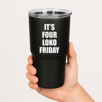 It’S Four Loko Friday And I Have A Gun Tumbler