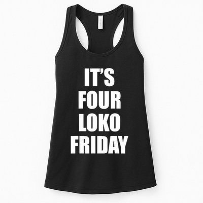 It’S Four Loko Friday And I Have A Gun Womens Tank Top