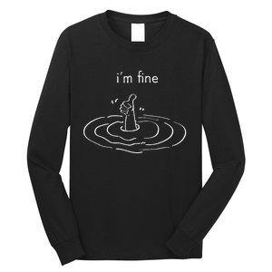 IM Fine Like Hand Thumbs Up On Water Surface IM Fine Long Sleeve Shirt