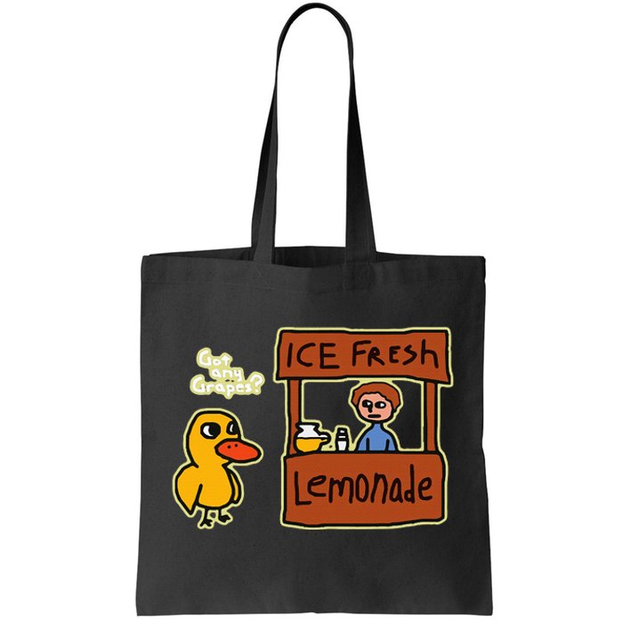 Ice Fresh Lemonade Duck Funny Got Any Grapes Tote Bag