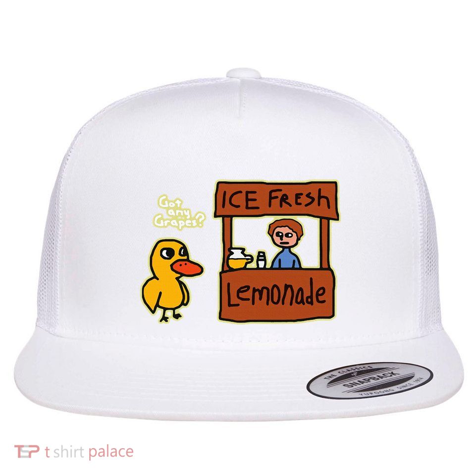 Ice Fresh Lemonade Duck Funny Got Any Grapes Love Gift Flatbill Hat