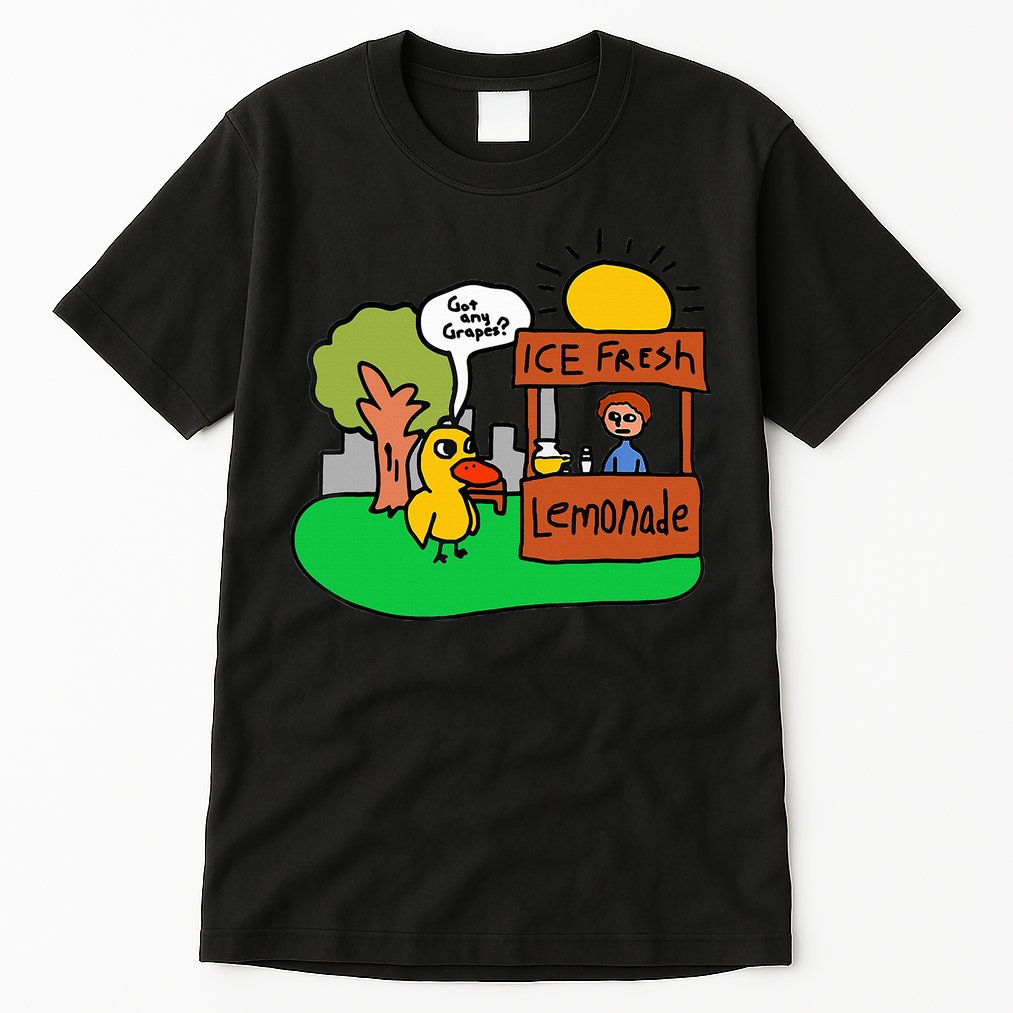 Ice Fresh Lemonade Got Any Grapes Duck Funny Gift  Tall T-Shirt