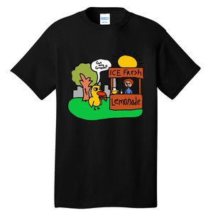 Ice Fresh Lemonade Got Any Grapes Duck Funny Gift Tall T-Shirt