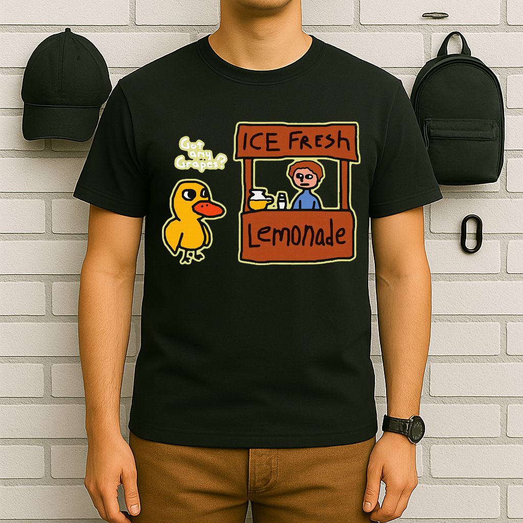 Ice Fresh Lemonade Duck Funny Got Any Grapes Love Gift T-Shirt