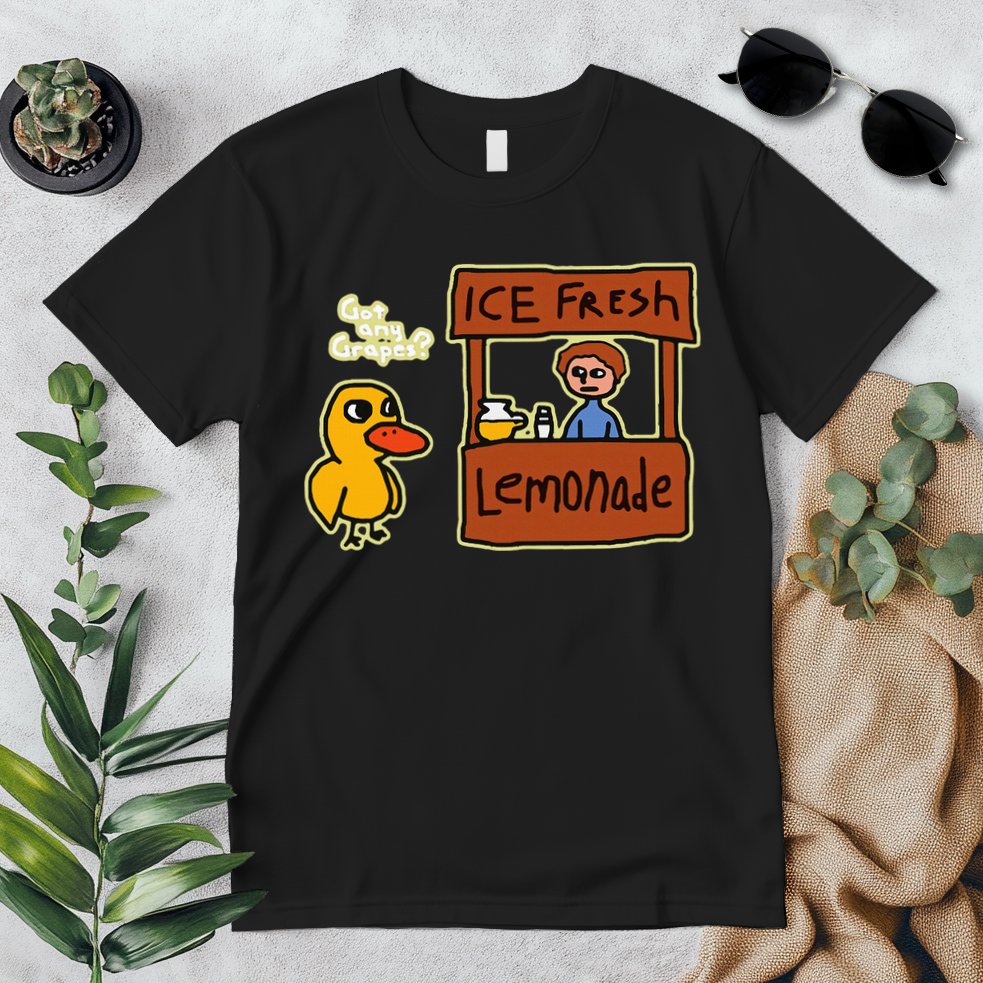 Ice Fresh Lemonade Duck Funny Got Any Grapes Love Gift Premium T-Shirt