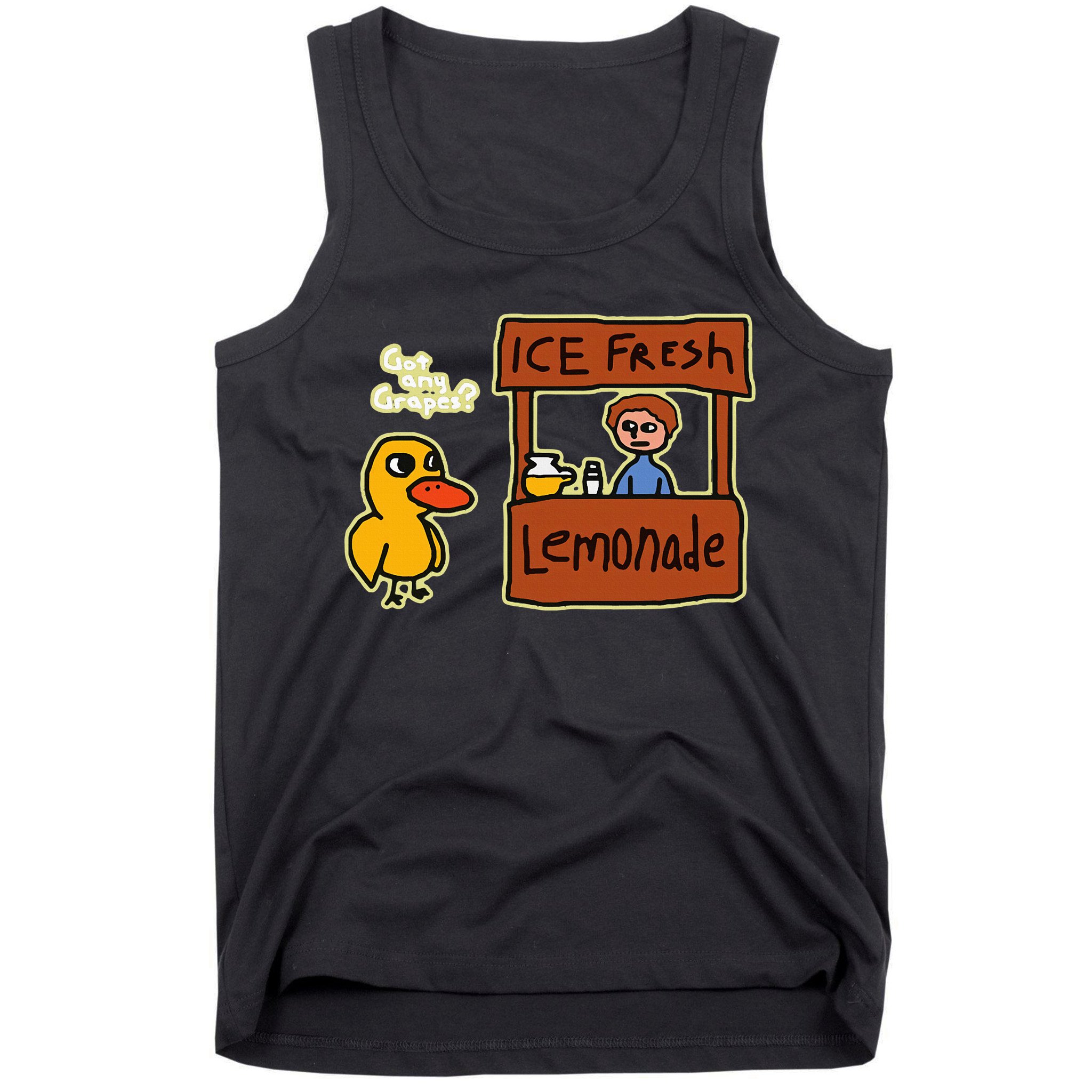 Ice Fresh Lemonade Duck Funny Got Any Grapes Love Gift Tank Top