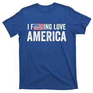 I F'ing Love America Usa Flag Veterans Day Patriotic Gift T-Shirt