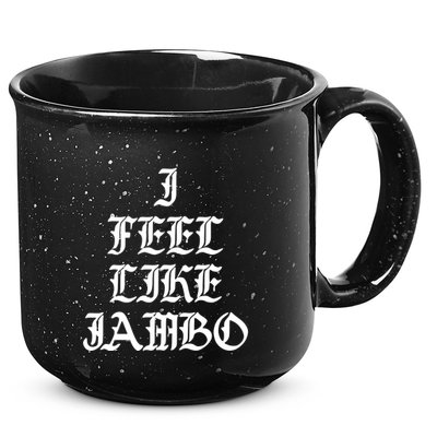 I Feel Like Jambo 15oz Campfire Ceramic Mug