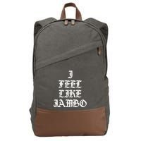 I Feel Like Jambo Cotton Canvas Backpack