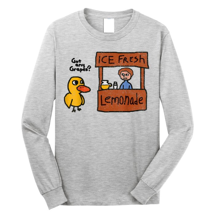 Ice Fresh Lemonade Got Any Grapes Duck Funny Gift Long Sleeve Shirt