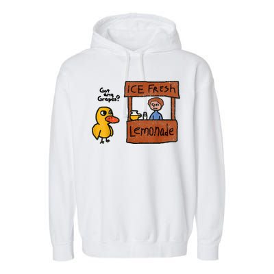 Ice Fresh Lemonade Got Any Grapes Duck Funny Gift Garment-Dyed Fleece Hoodie