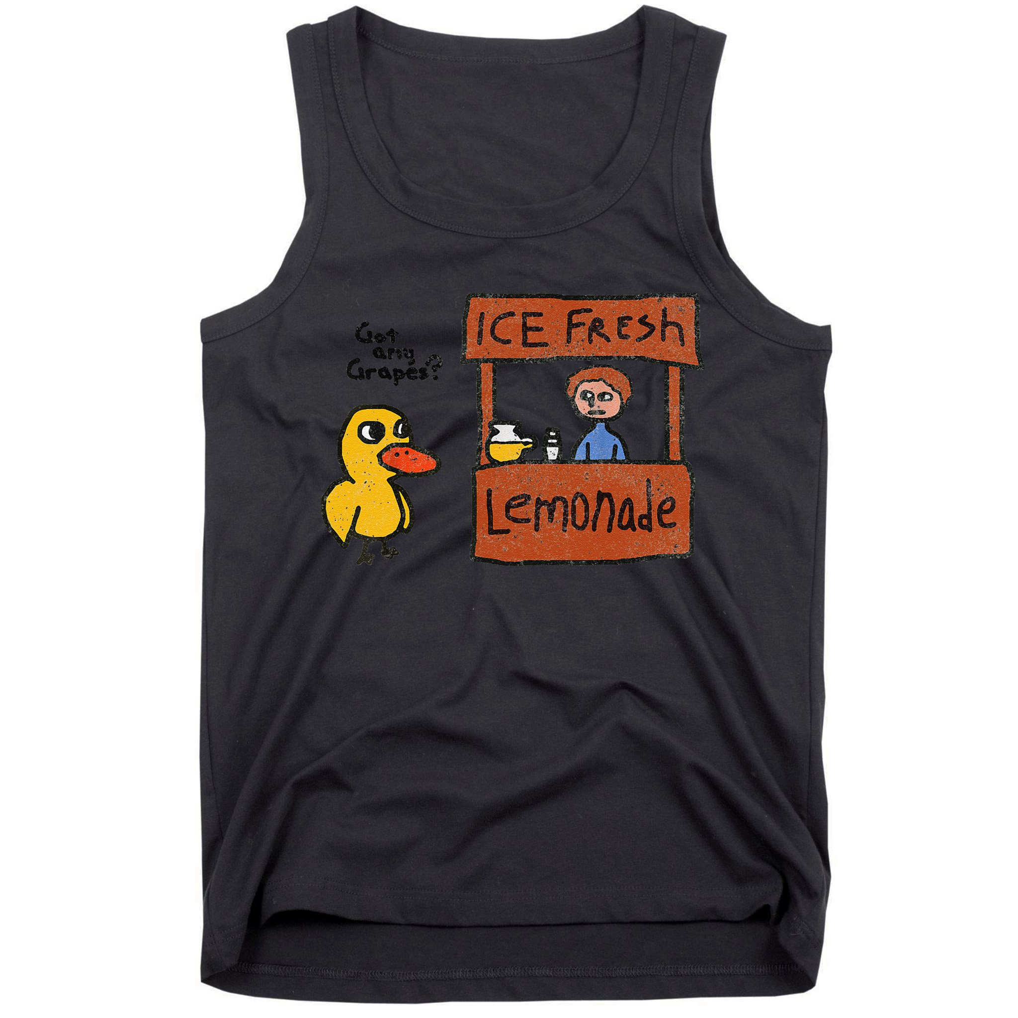 Ice Fresh Lemonade Got Any Grapes Duck Funny Gift Tank Top
