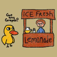 Ice Fresh Lemonade Got Any Grapes Duck Funny Gift T-Shirt