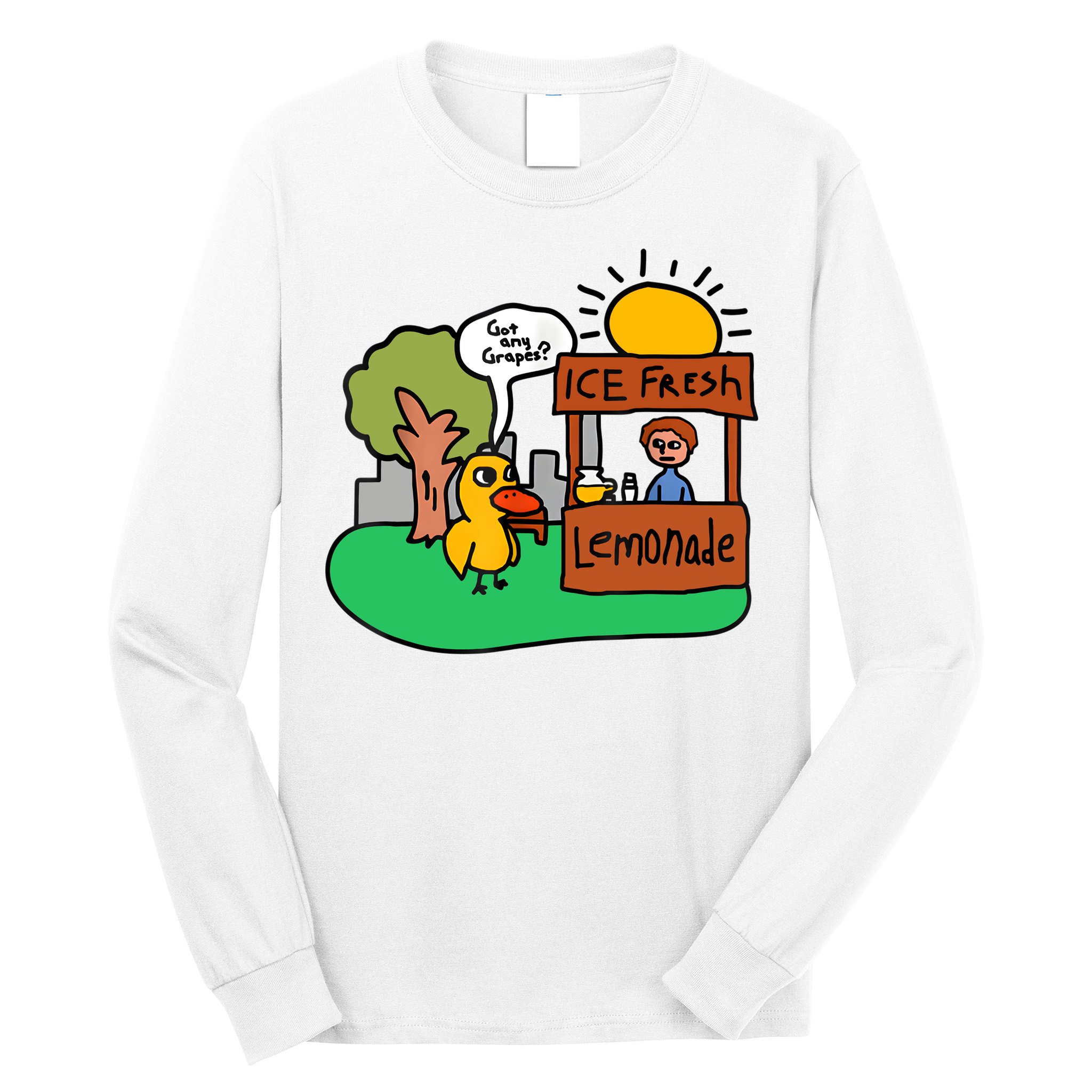 Ice Fresh Lemonade Got Any Grapes Duck Funny Gift Long Sleeve Shirt