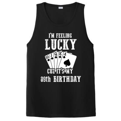 I'm Feeling Lucky Cuz It's My 89th Birthday 89 Year Old Gift PosiCharge Competitor Tank