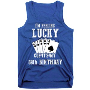 I'm Feeling Lucky Cuz It's My 89th Birthday 89 Year Old Gift Tank Top