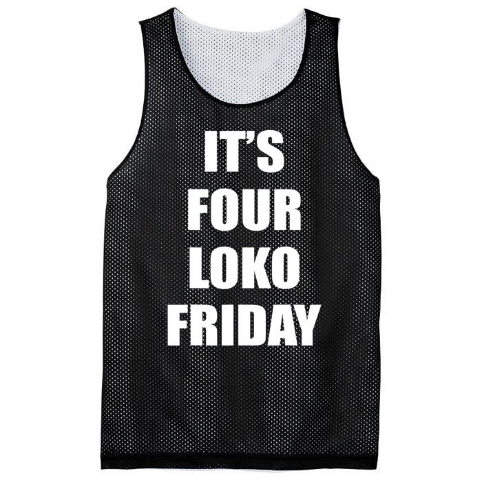 It’S Four Loko Friday And I Have A Gun Mesh Reversible Basketball Jersey Tank