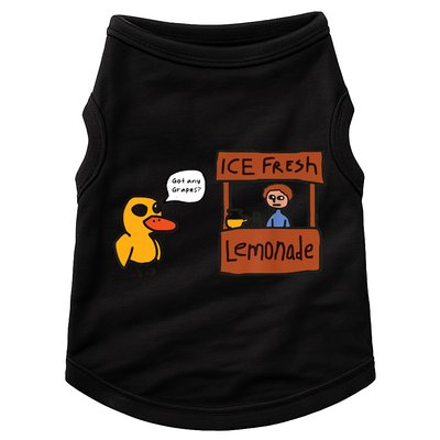 Ice Fresh Lemonade Got Any Grapes Duck Funny Ice Fresh Doggie Tank