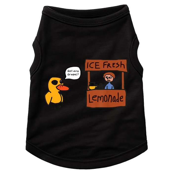Ice Fresh Lemonade Got Any Grapes Duck Funny Ice Fresh Doggie Tank
