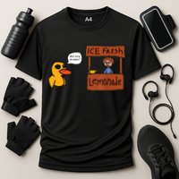 Ice Fresh Lemonade Got Any Grapes Duck Funny Ice Fresh Performance Shirt