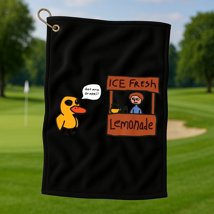 Ice Fresh Lemonade Got Any Grapes Duck Funny Ice Fresh Golf Towel